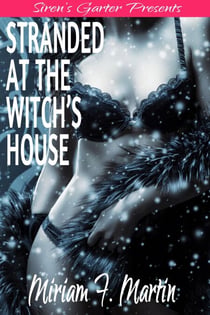 Stranded at the Witch’s House