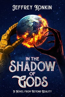 In the Shadow of Gods - Beyond Reality, #2