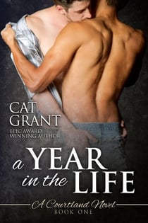 A Year in the Life: A Courtland Novel - Courtlands - The Next Generation, #1