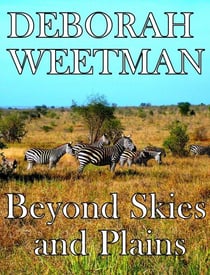 Beyond Skies and Plains