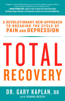 Total Recovery - Breaking the Cycle of Chronic Pain and Depression