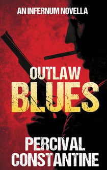 Outlaw Blues - Infernum, #2