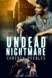 The Zombie Chronicles - Book 5 - Undead Nightmare - The Zombie Chronicles, #5