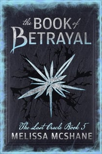 The Book of Betrayal - The Last Oracle, #5