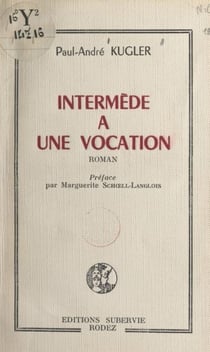 Intermède à une vocation