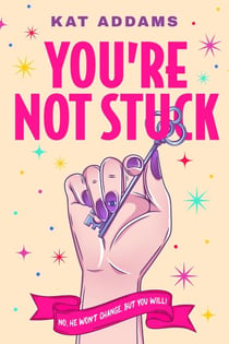 You're Not Stuck - You're Not Stuck, #1