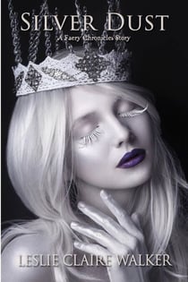 Silver Dust - The Faery Chronicles