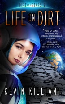 Life on Dirt - Dirt and Stars, #2