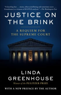 Justice on the Brink - A Requiem for the Supreme Court