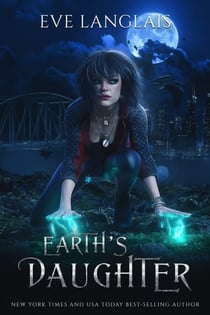 Earth's Daughter - Earth's Magic, #1