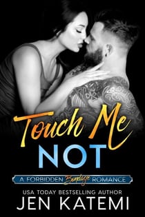 Touch Me Not (A Bondage Romance) - Forbidden, #2