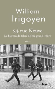 34 rue Neuve - Le bureau de tabac de ma grand-mère