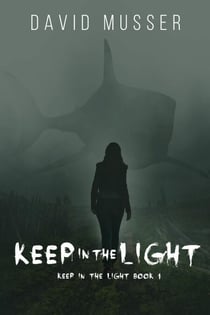 Keep In The Light - Keep In The Light, #1