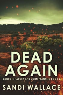Dead Again - Georgie Harvey and John Franklin, #2