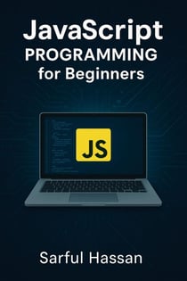 JavaScript programming for Beginners - Master of Programming