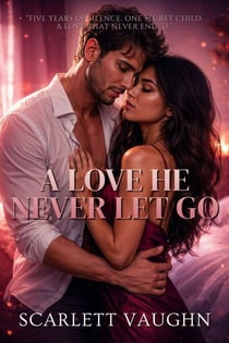 A Love He Never Let Go