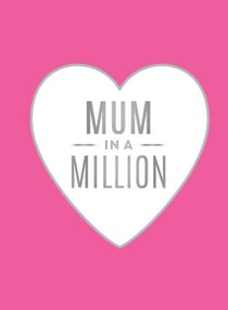 Mum in a Million - The Perfect Gift to Give to Your Mom