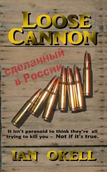 Loose Cannon - The Okell Adventures, #5
