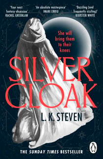 Silvercloak - The addictive Sunday Times bestselling epic fantasy romance series from the author of Our Infinite Fates
