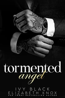 Tormented Angel - The Umarova Crime Family Series, #4