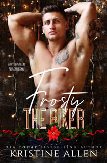 Frosty The Biker - Crooked Crown MC, #1