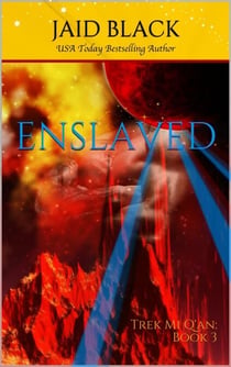 Enslaved - Trek Mi Q'an, #3