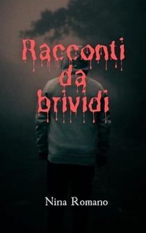 Racconti da brividi - Racconti da brividi, #1