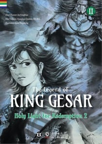 The Legend of King Gesar - Holy Light for Redemption Vol. 2 Part 2 - The Legend of King Gesar, #4