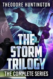 The Storm Trilogy: The Complete Series - The Storm Trilogy