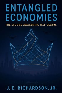 Entangled Economies - JR Series, #4
