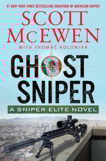 Ghost Sniper - A Sniper Elite Novel