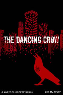 The Dancing Crow - The Kingdoms of Blood, #1