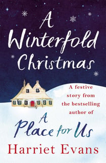 A Winterfold Christmas - A Harriet Evans novella