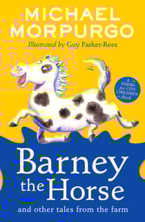 Barney the Horse and Other Tales from the Farm - A Farms for City Children Book