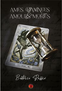 Âmes damnées et amours mortes - Nouvelles fantastiques