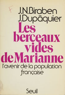Les Berceaux vides de Marianne - L'avenir de la population française
