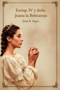 Enrique IV y doña Juana la Beltraneja