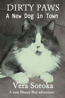 Dirty Paws-A New Dog In Town - Dirty Paws