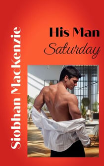 His Man Saturday - His Man..., #2