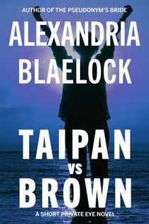 Taipan vs Brown - Georgia Garside Private Eye