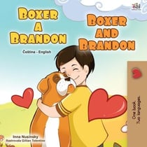 Boxer a Brandon Boxer and Brandon - Czech English Bilingual Collection