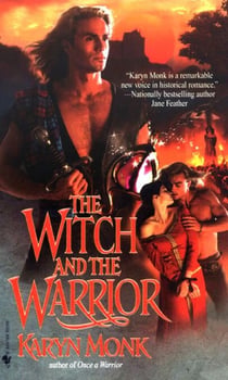 The Witch and The Warrior - A Novel