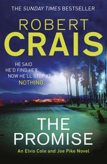 The Promise - An Elvis Cole and Joe Pike Novel