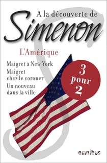 A la découverte de Simenon L'amérique - L'Amérique