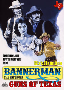 Bannerman the Enforcer 3: Guns of Texas - Bannerman the Enforcer, #3