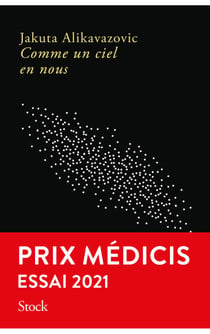 Comme un ciel en nous - Prix Médicis Essai 2021
