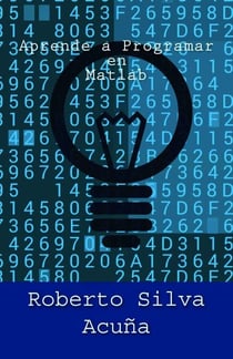 Aprende a Programar con Matlab