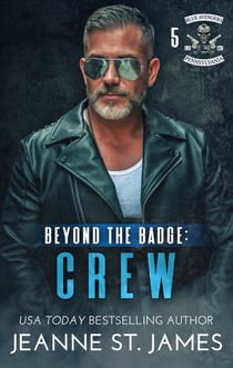 Beyond the Badge: Crew - Blue Avengers MC, #5