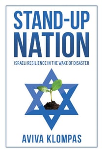 Stand-Up Nation: Israeli Resilience in the Wake of Disaster