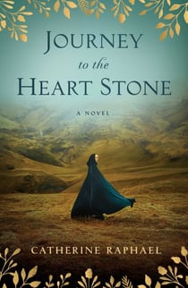 Journey to the Heart Stone - A Novel